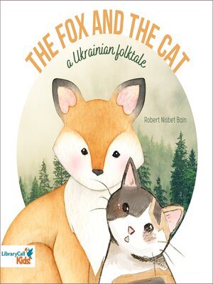 cover image of The Fox and the Cat